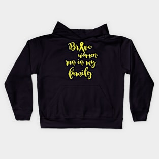 Brave Women Run In My Family Hydrocephalus Awareness Yellow Ribbon Warrior Kids Hoodie